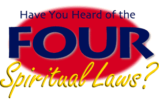 [Have You Heard of the Four Spiritual Laws?]